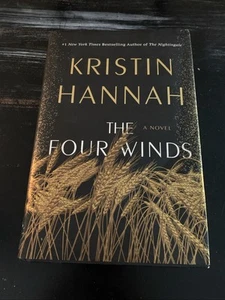 The Four Winds by Kristin Hannah (2021, Hardcover) 1st Edition 1st Printing - Picture 1 of 8