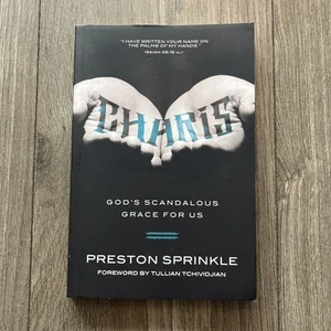 Charis: God's Scandalous Grace for Us von Preston M. Sprinkle (2014, Trade... - Bild 1 von 5