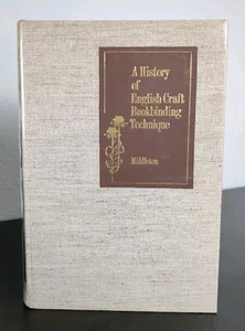 Bernard C Middleton / A History of English Craft Bookbinding Technique 1978 - Picture 1 of 7