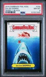 GARBAGE PAIL KIDS 2014 Series 1 #20b DA-DA DONNA PSA 8 ( Pop 1 ) - Picture 1 of 7