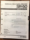 Yamaha SR-50 Surround Amplifier  Service Manual *Original*