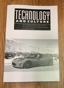 Technology And Culture: The International Quarterly Of The Society For The Histo - Picture 1 of 2