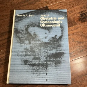 Atlas Of Obstetric And Gynecologic Ultrasound Dennis A. Sarti 1984  - Imagen 1 de 8