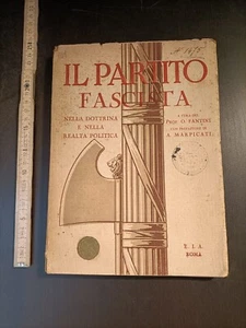 Il Partito fascista, O. Fantini 1931 -D8 - Picture 1 of 4
