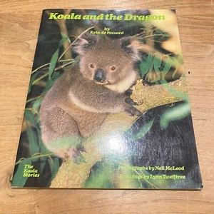 Koala and the Dragon Esta de Fossard Neil McLeod PB 1983 Children's Book - Picture 1 of 14