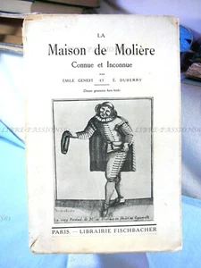 LA MAISON DE MOLIÈRE, ÉMILE GENEST, É. DUBERRY, LIBRAIRIE FISHBACHER, 1922 - Picture 1 of 12