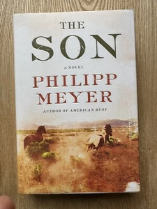 Philipp Meyer SIGNED DATED The Son US 1/1 HB - Picture 1 of 5