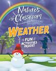 Nature's Classroom: Weather | Claudia Martin | Englisch | Buch | Gebunden | 2023