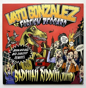 Vato Gonzalez Feat. Foreign Beggars ‎– Badman Riddim (Jump) NEW Viny LP MOS160T - Bild 1 von 4