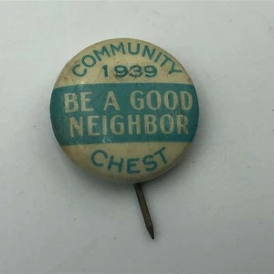1939 Vintage Bastian Community Chest Be A Good Neighbor 3/4" Button Pinback P9  - Bild 1 von 12
