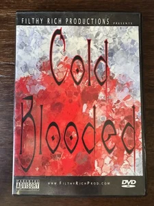 COLD BLOODED (DVD) 2006!!! FILTHY RICH PRODUCTIONS / TRAVIS PERKINS + B DEVINE - Picture 1 of 3