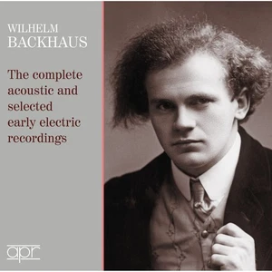 APR_7317 Wilhelm Backhaus Complete Acoustic & Selected Early Electric Recordings - Picture 1 of 1