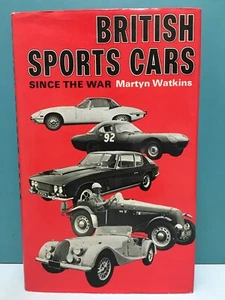 British Sports Cars Since the War by Martyn Watkins 1st/1st HC/DJ 1974 - Picture 1 of 20