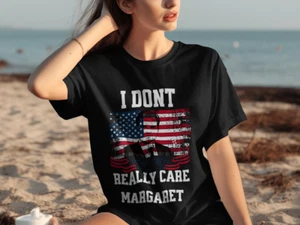 I Don't Really Care Margaret Camisa Regalo para ella Regalo para él Regalo para mamá Camiseta - Imagen 1 de 30