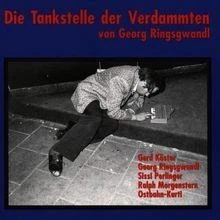 Die Tankstelle der Verdammten von Ringsgwandl, Gerd K... | CD | Zustand sehr gut - Bild 1 von 2