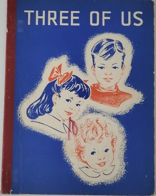 Vintage THREE OF US - California State Series, First-Level Pre-Primer Book, 1954 Foto 1 de 4
