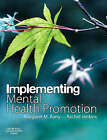 Implementing Mental Health Promotion by 