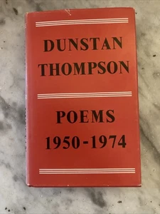 Thompson, Dunstan. Poems 1950-1974 : Hardback 1984 - Picture 1 of 12