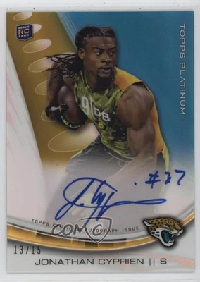 2013 Topps Platinum Rookie Refractors Gold /15 Jonathan Cyprien #A-JC Auto RC - Image 1 of 2