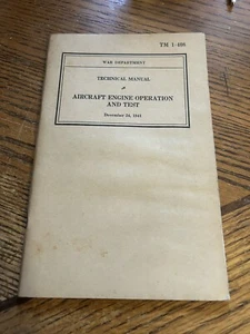Original, WW2 Technical Manual, Aircraft Engine Operation and Test - Picture 1 of 5