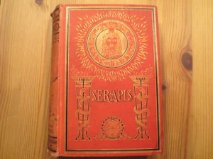 Serapis Historischer Roman von Georg Ebers 1885 - Bild 1 von 5