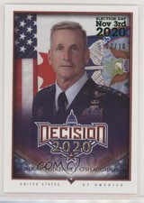 2020 Decision Green Election Day 2/10 General Terrence J O'Shaughnessy #473 9cf