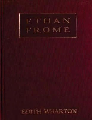 Ethan Frome (1911) a NOVEL by Edith Wharton by Edith Warton (2015, Trade Paperback)