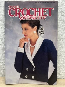 Vintage July-Aug 1991 Annie's Crochet Newsletter Craft Book # 52 - Picture 1 of 8