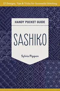 Sashiko Handy Pocket Guide by Sylvia Pippen for C&T Publishing - Imagen 1 de 3