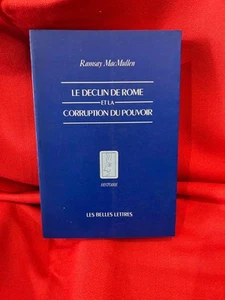 MACMULLEN (Ramsay) - Le Déclin de Rome et la corruption du pouvoir. 1991 - Picture 1 of 7