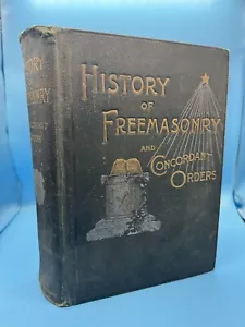 History of Freemasonry and Concordant Orders 1890 Copywrite - Picture 1 of 5