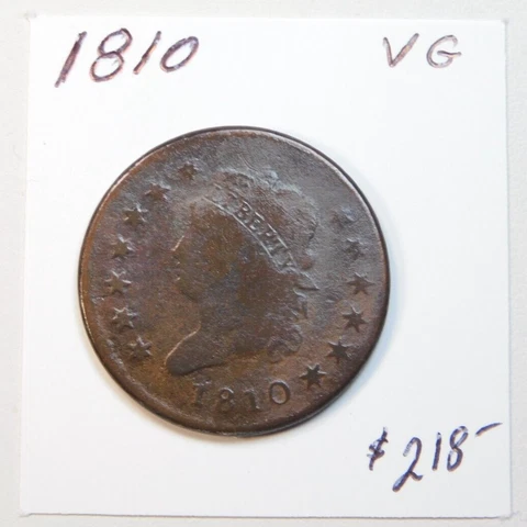 1810 EARLY CLASSIC HEAD V.G. BOLD DETAIL! V. GOOD LIGHTLY GRAINY - FULL REVERSE! Cover