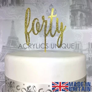 40th Birthday acrylic forty cake topper gold rose glitter 19 COLOURS AVAILABLE - Picture 1 of 6