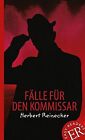 Flle fr den Kommissar: Deutsche Lektre fr das 3. ... | Book | condition good