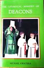 Ministry Ser.: The Liturgical Ministry of Deacons by Michael Kwatera (1985,...