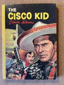 The Cisco Kid Comic Album UK 1953 VGC RARE Softcover, Price Clipped, US rpts - Picture 1 of 20