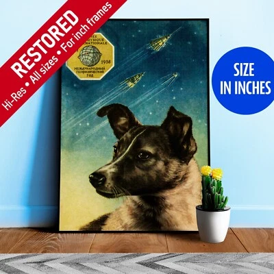 Laika poster, USSR, 1958 — Soviet vintage space poster, propaganda poster - Image 1 of 4