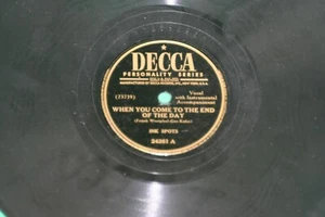 the Inkspots 78 RPM when you come to the end of the day / I,ll lose a friend to - Picture 1 of 2