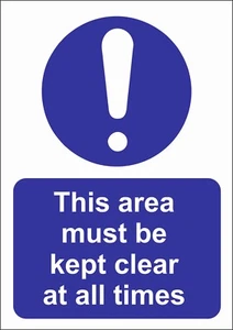 THIS AREA MUST BE KEPT CLEAR A5/A4/A3 STICKER OR FOAMEX -SITE SIGN - SITE SAFETY - Picture 1 of 1