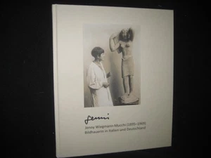 Jenny Wiegmann-Mucchi (1895-1969) - Scultrice in Italia e Germania - Foto 1 di 2