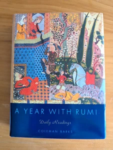 1st Ed. A YEAR WITH RUMI by Coleman Barks, Signed by Author (2006, Hardcover) - Picture 1 of 6