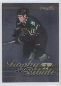 2000-01 Topps Premier Plus Trophy Tribute Brett Hull #TT11 HOF
