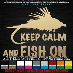 Fishing Keep Calm and Fish On fly Lure Bait Sticker Decal