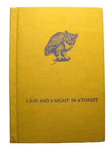 Ein Tag und eine Nacht im Wald von Mary Adrian (1967, Hardcover) Hastings House Pub - Bild 1 von 8