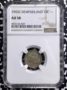 1943-C Newfoundland 10 Cents NGC AU58 Lot#G9648 Silver! - Picture 1 of 3