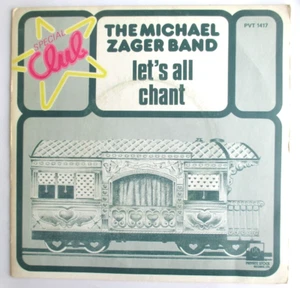 THE MICHAEL ZAGER BAND - FRANCE SP (7") "LET'S ALL CHANT" - Bild 1 von 2