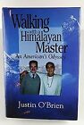 Walking with a Himalayan Master: An American&#39;s Odysse... | Book | condition good