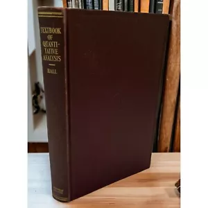Textbook of Quantitative Analysis William Thomas Hall MIT 1930 1st Edition - Imagen 1 de 24
