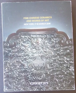 Auction Catalogue Christie's NY Fine Chinese Ceramics and WOA March 17-18, 2016 - Picture 1 of 4