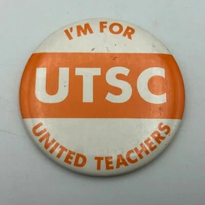 Vtg UTSC United Teachers Of Santa Clara CA Union Badge Button Pin Pinback M5 - Picture 1 of 12